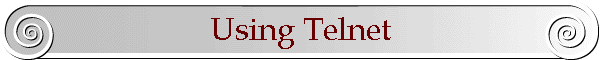 Using Telnet