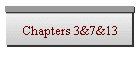 Chapters 3&7&13