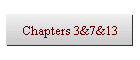 Chapters 3&7&13