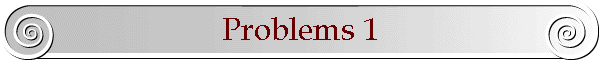 Problems 1