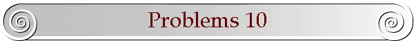 Problems 10