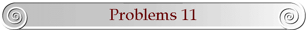 Problems 11