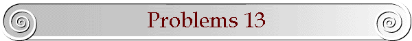 Problems 13