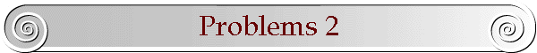 Problems 2