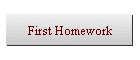 First Homework