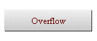 Overflow